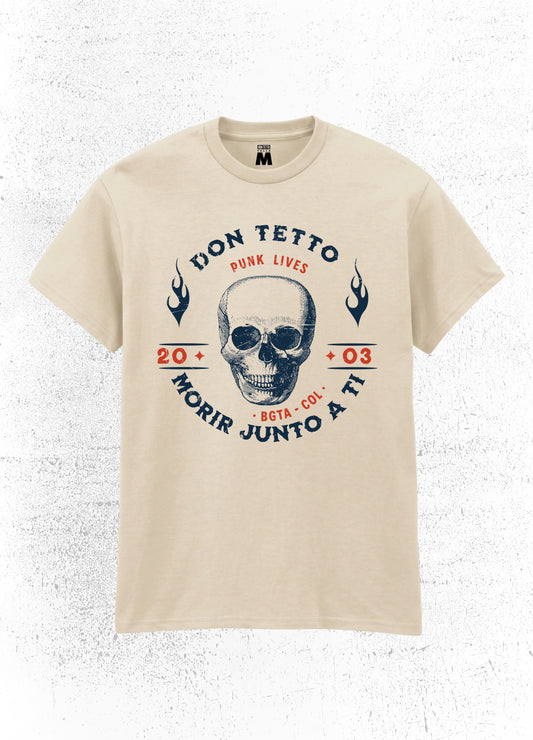Camiseta Don Tetto Morir Junto a Ti